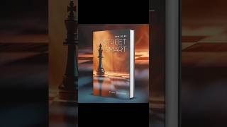 How To Be Street Smart by Yaser Qandeel - Available on Apple Books - Amazon - Google Play - Audible