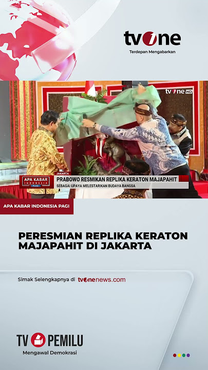 Download lagu Prabowo Resmikan Replika Keraton Majapahit | AKIP tvOne