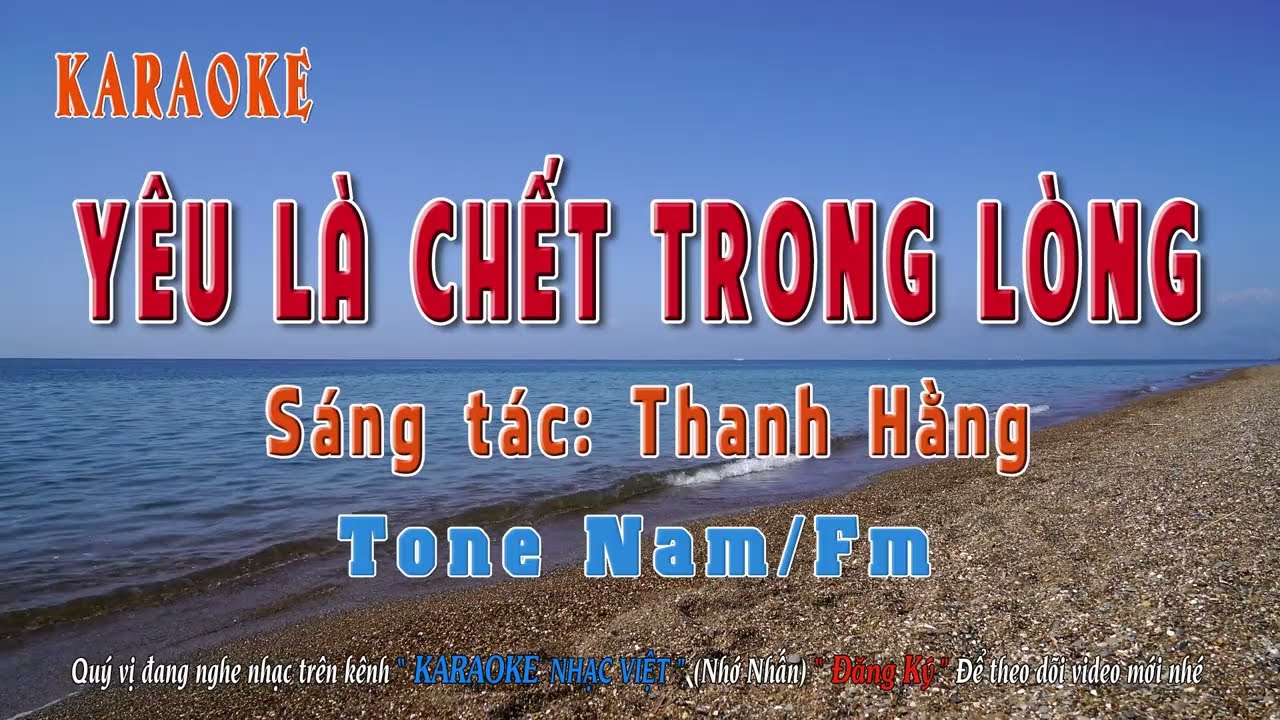 KARAOKE - Yêu Là Chết Trong Lòng - Tone Nam - Fm - 2026