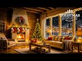 Magical Snowy Christmas Ambience 🎁Timeless Holiday Songs 2026🎄Warm Winter Ambience