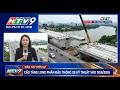 HTV9 | Đài PT-TH TP. HCM | Cầu Tăng Long Phấn Đấu Thông Xe Kỹ Thuật Vào 30/6/2026