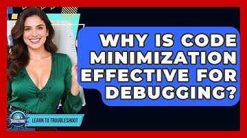 Why Is Code Minimization Effective For Debugging? - Learn To Troubleshoot