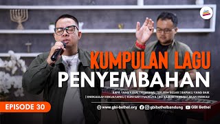KUMPULAN LAGU PENYEMBAHAN #30