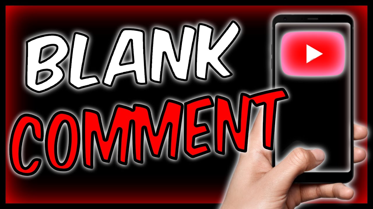 How to Leave a BLANK COMMENT on YouTube - easy! - YouTube