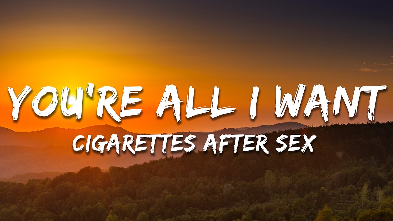 Cigarettes After Sex