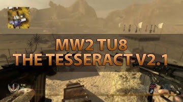 Modern Warfare 2 - The Tesseract v2.1 (TU8 Mod Menu, Aimbot, Unlimited Ammo + More!)