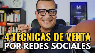 4 Técnicas eficaces para vender por redes sociales