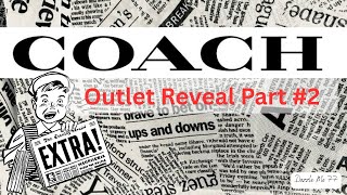 COACH Outlet Reveal 1/28/26 drop/ Chit Chat/ A COACH 1st for me🤭🖤📰🗞️