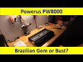 Powerus PW8000 Amp Dyno! Brazilian Gem or Bust!