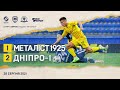 "Металіст 1925" - "Дніпро-1" - 1:2