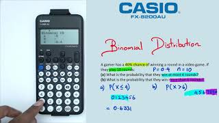 Binomial Distribution on a Casio FX-8200 AU | Part 2