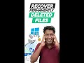 How To Recover Permanently Deleted Files From Windows Pc For Free | 2024