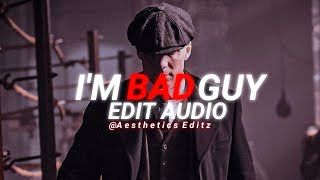 bad guy (dachaio rimix) - billie eilish 『edit audio』