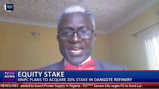 Analyst speaks on NNPC’s plan to acquire 20% stake in Dangote refinery