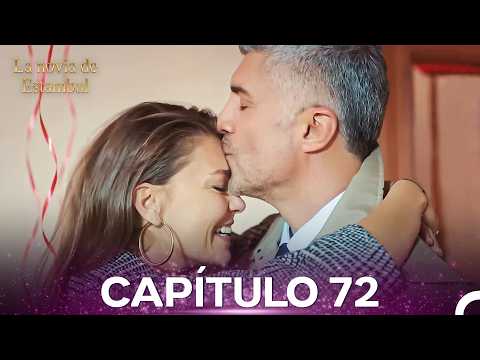 Serie Legendaria La Novia De Estambul Capítulo 72 (Doblado En Español)
