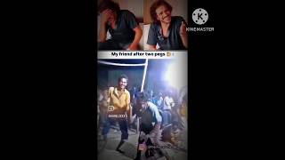 (My friend after two pags ) comedy video,short video