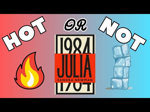 Hot Or Not: Julia By Sandra Newman