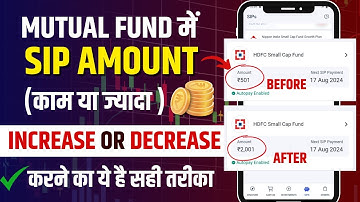 Mutual Fund SIP Amount Increase and Decrease kaise Kare | SIP Date & Amount Change करना सीखो