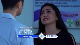 RCTI Promo Layar Drama Indonesia “SEMUA INDAH KARENA CINTA” EPISODE 18