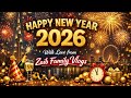 ✨ New Year 2026 Wishes | Heartfelt Dua &amp; Poetry | Zaib Family Vlogs ✨