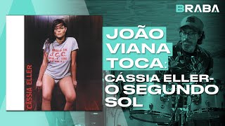 O Segundo Sol - Cássia Eller (JOÃO VIANA) | Braba Playthrough