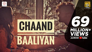 Chaand Baaliyan – Aditya A. | Trending Song 2022 | Official Video