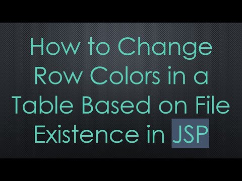 How to Change Row Colors in a Table Based on File Existence in JSP