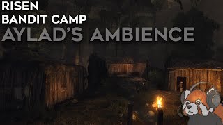 Bandit Camp  Aylad's Ambience