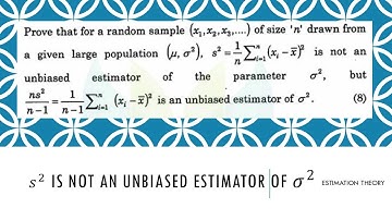 s^2 is not an unbiased estimator of σ^2/ Estimation Theory/ MA3391