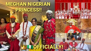 Duchess Meghan Made PRINCESS of Nigeria  Nigerian Royals! Ada Mazi Omu of Arochukwu Ancient Kingdom