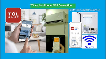 TCL AC WIFI Connection Setup | How to configure TCL Home App with TCL Smart AC | TCL AC Wifi setting