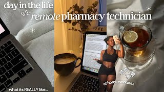 CPhT DIARIES ✨| REMOTE pharmacy tech day in the life