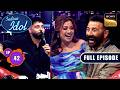 Badshah ने की Sunny Deol की Mimicry | Indian Idol S15 | Ep 42 | Full Episode