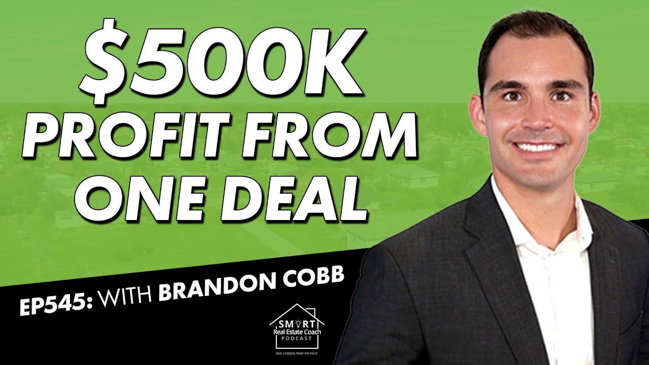 Инвесторам необходимо знать о выгодной сделке с недвижимостью на 500 000 долларов от Брэндона Кобба.