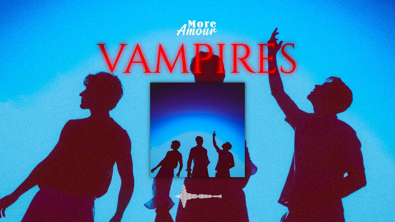 Watch More Amour - Vampires on YouTube Watch More Amour - Vampires on YouTube