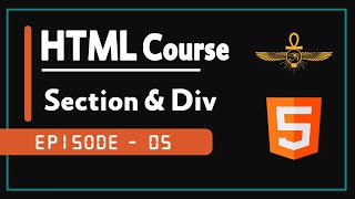 Learn HTML In Arabic | Section and Div | #5