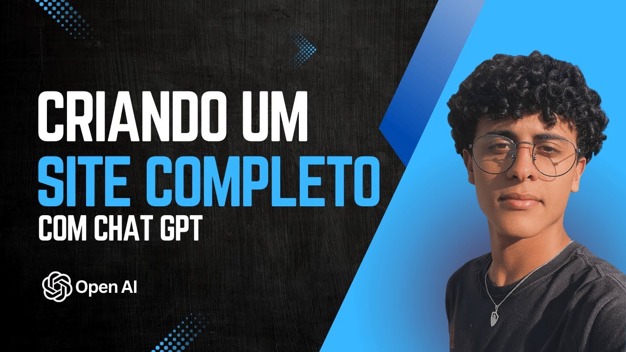 COMO CRIAR SITE COMPLETO COM CHAT GPT! - YouTube