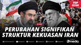 [LIVE] - Dominasi Militer Iran di Balik Takhta Mojtaba Selama Perang Lawan AS-Israel
