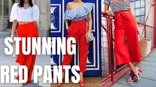 Stunning Red Pants Outfit Ideas. How to Wear Red Pants for Spring Summer?