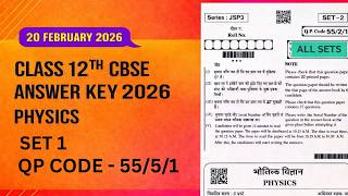 Class 12 Physics Answer Key 2026 | CBSE Physics Paper Solutions | Set 1,2,3,4 Paper Analysis
