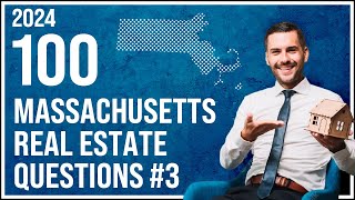 Massachusetts Real Estate Exam 3 2024 (100 Questions with Explained Answers)