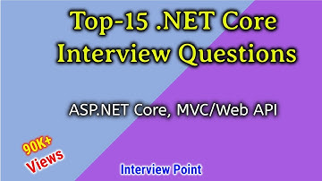 ASP.Net Core Interview Questions and Answer || Top-15 .Net Core Interview Questions | D. K. Gautam