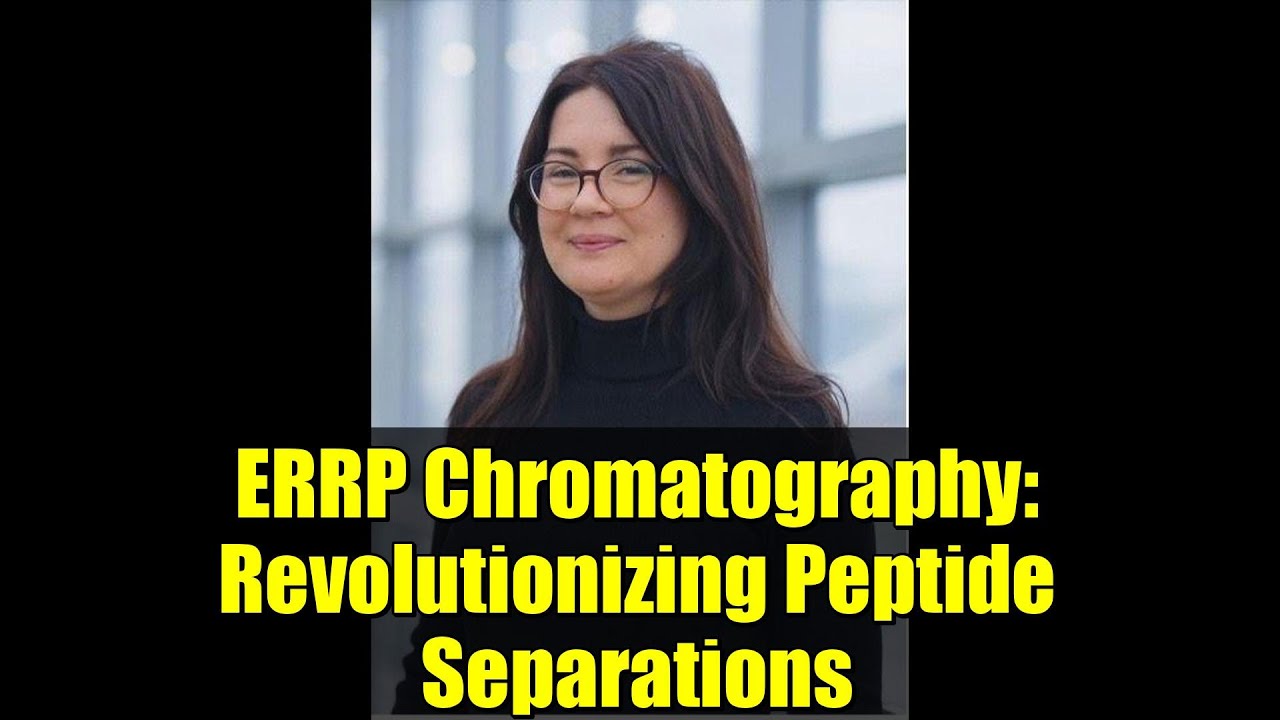 ERRP Chromatography: Revolutionizing Peptide Separations