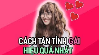 Cách Tán Tỉnh Gái Hiệu Quả Nhất - VietJokes