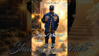 Celebrating the Life of Mr. Shaun Whitchett