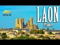 Laon France in 4K. Laon Cathedral. Chapelle des Templiers. Laon’s Ramparts. Porte d’Ardon