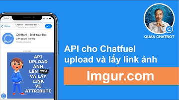 Chatbot upload ảnh và lấy link qua Imgur.com