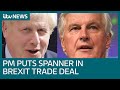What is the latest disruption to hit the Brexit trade negotiations? | ITV News