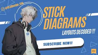 Mastering Stick Diagrams & MOS Layer Colour Encodings | VLSI Design Lecture #31 🎨🛡️