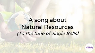 Natural Resources Song (Jingle Bells tune) | Sing-A-Song